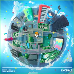 Tune World EP [Exobolt Release]